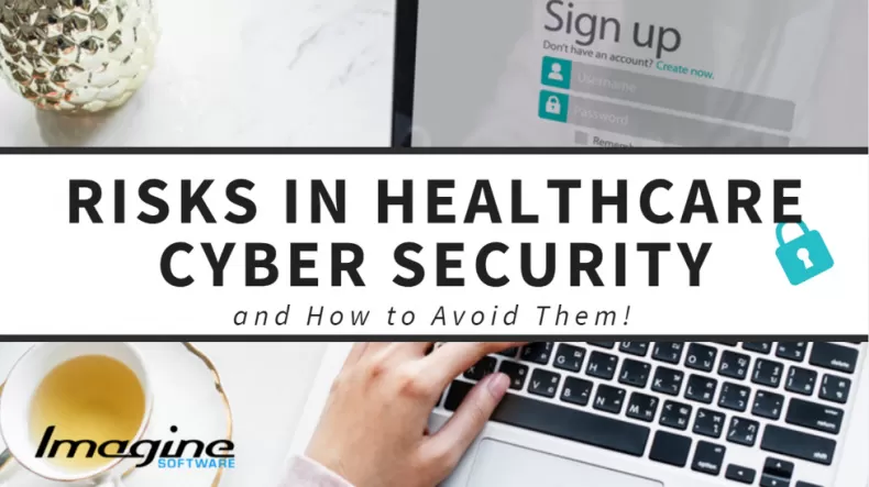 risks in healthcare cyber security