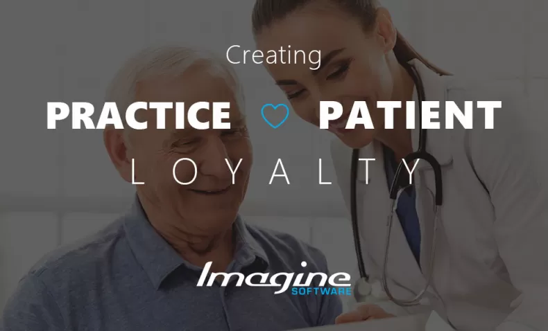 creating practice patient loyalty