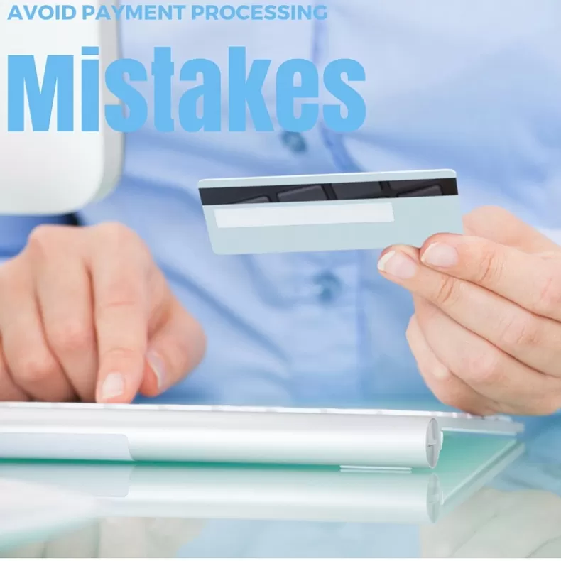 Medical Payment Processing Mistakes