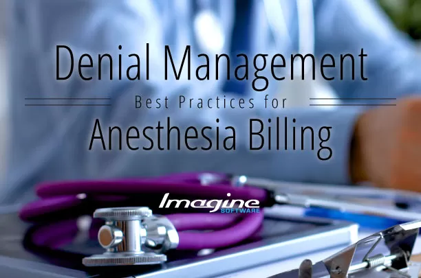 anesthesia denial management software